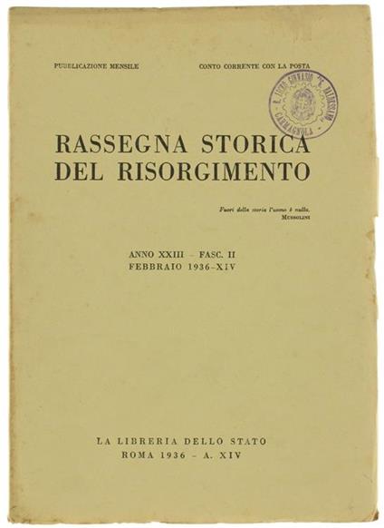 Rassegna Storica Del Risorgimento. Anno Xxiii. Fasc. Ii. Febbraio 1936 - copertina