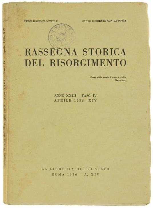 Rassegna Storica Del Risorgimento. Anno Xxiii. Fasc. Iv. Aprile 1936 - copertina