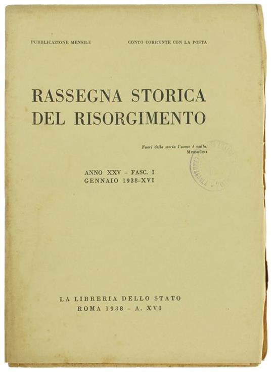Rassegna Storica Del Risorgimento. Anno Xxv. Fasc. I. Gennaio 1938 - copertina