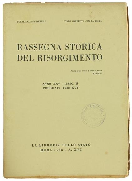 Rassegna Storica Del Risorgimento. Anno Xxv. Fasc. Ii. Febbraio 1938 - copertina