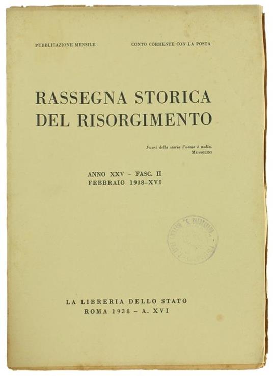 Rassegna Storica Del Risorgimento. Anno Xxv. Fasc. Ii. Febbraio 1938 - copertina