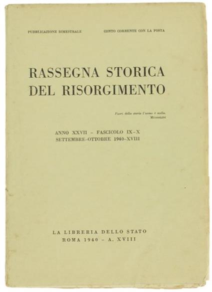 Rassegna Storica Del Risorgimento. Anno Xxvii. Fasc. Ix-X Settembre. Ottobre 1940 - copertina