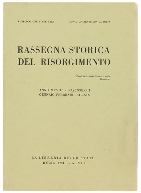 Rassegna Storica Del Risorgimento. Anno Xxviii. Fasc. I. Gennaio. Febbraio 1941 - copertina