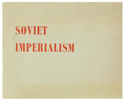 Soviet Imperialism. October 1962 - copertina