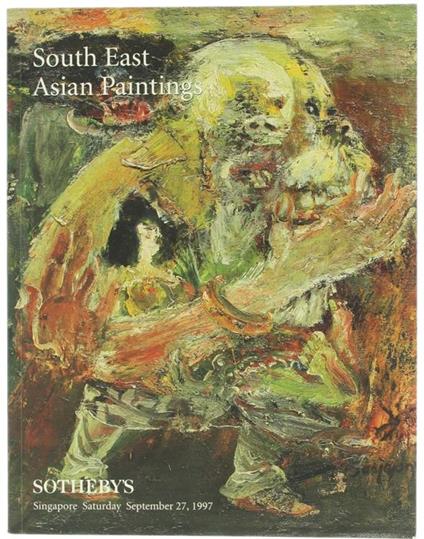 South East Asian Paintings. Singapore, Saturday September 27, 1997 - copertina