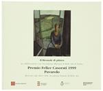 Premio Felice Casorati 1999 - Pavarolo. Ii Biennale Di Pittura. Pavarolo 18 Settembre - 31 Ottobre 1999