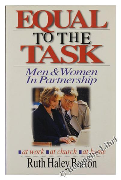 Equal To The Task. Men & Women In Partnership - copertina