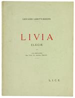 Livia. Elegie. Con Prefazione Del Prof. M. Andrea Perotti
