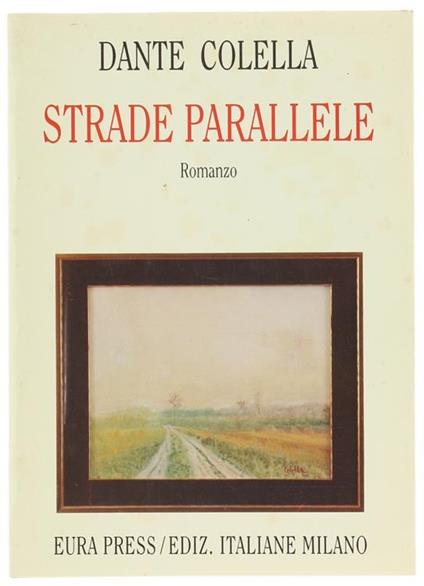 Strade parallele - Dante Colella - copertina