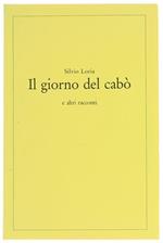 Il Giorno Del Cabò E Altri Racconti