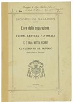 L' Ora Della Separazione. Ultima Lettera Pastorale