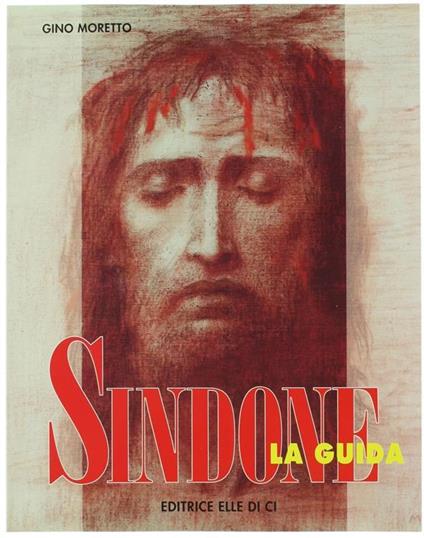 Sindone. La Guida - Gino Moretto - copertina