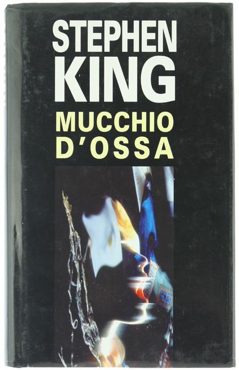 Mucchio d'ossa - Stephen King - copertina