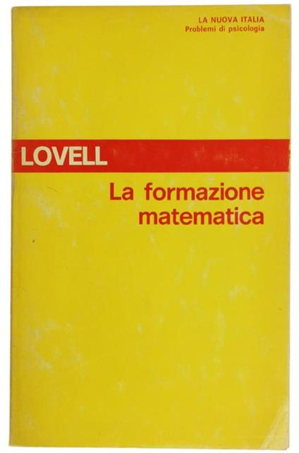 La Formazione Matematica - Kenneth Lovell - copertina