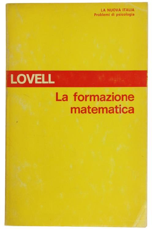 La Formazione Matematica - Kenneth Lovell - copertina