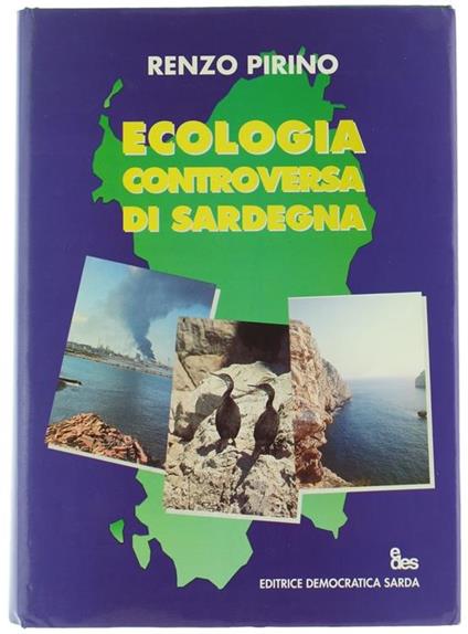 Ecologia Controversa Di Sardegna - Renzo Pirino - copertina