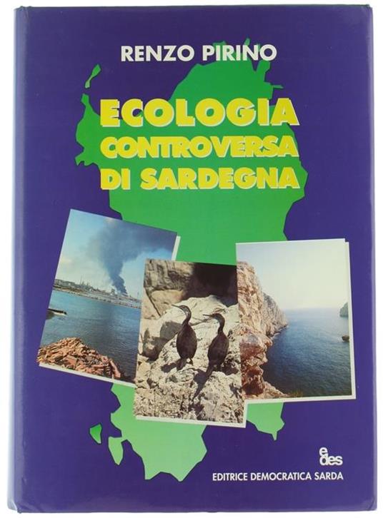 Ecologia Controversa Di Sardegna - Renzo Pirino - copertina