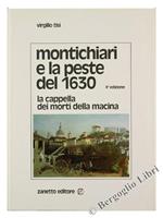 Montichiari E La Peste Del 1630. La Cappella Dei Morti Della Macina