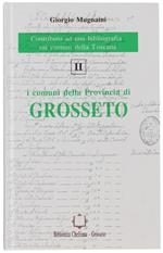 I comuni della provincia di Grosseto. Contributo ad una bibliografia sui comuni della Toscana