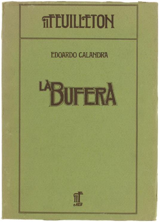 La Bufera. Romanzo Storico - Edoardo Calandra - copertina