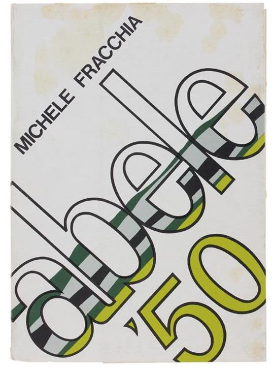 Abele '50 - Fracchia Michele - copertina