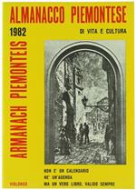 Almanacco Piemontese. Armanach Piemonteis 1982