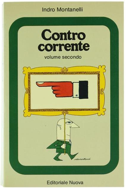 Controcorrente. Volume Secondo - Indro Montanelli - copertina