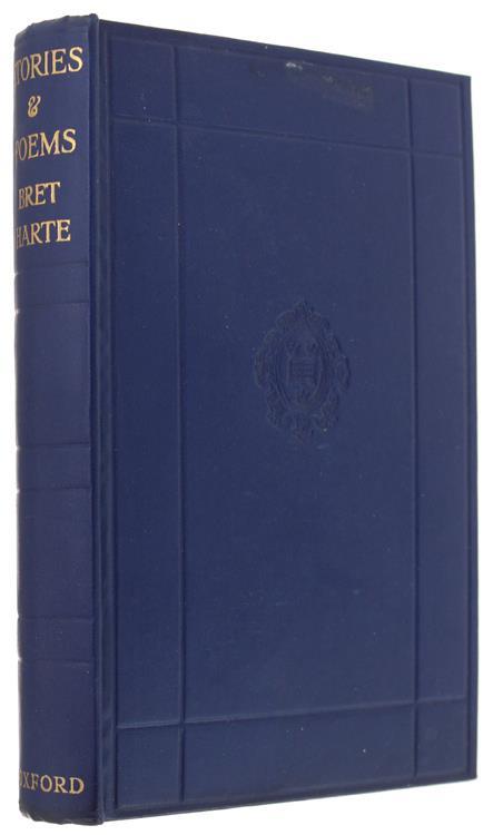 Stories And Poems By Bret Harte Selected And Edited With An Introduction And Notes By William Macdonald - Bret Harte - copertina