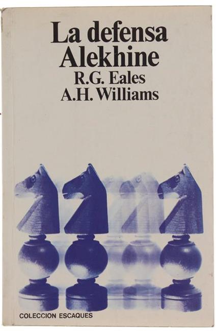 La Defensa Alekhine - R. G. Eales - copertina