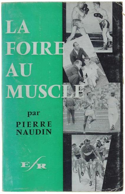 La Foire Au Muscle - Pierre Naudin - copertina