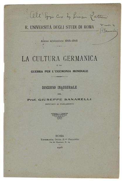 La Cultura Germanica E La Guerra Per L'Egemonia Mondiale. Discorso Inaugurale - Giuseppe Sanarelli - copertina