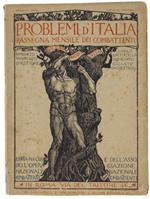 Problemi D'Italia. Rassegna Mensile Dei Combattenti. Anno Ii - N. 1, Gennaio 1925
