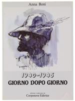 1940-1945 Giorno Dopo Giorno