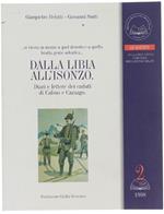 Dalla Libia All'Isonzo. Diari E Lettere Dei Caduti Di Calino E Cazzago