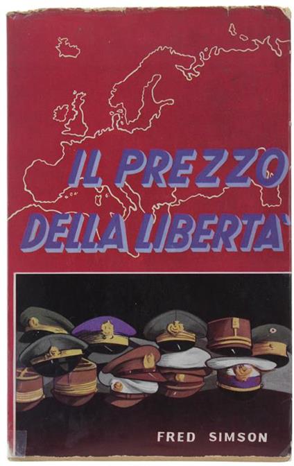 Il Prezzo Della Libertà - Fred Simson - copertina