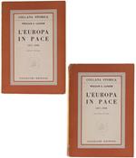 L' Europa In Pace. 1871-1890. Primo Volume - Secondo Volume