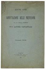 Alcune Cifre A Confutazione Delle Previsioni Del Cav. Geometra Eusebio Sui Lavori Catastali. Gennaio 1892