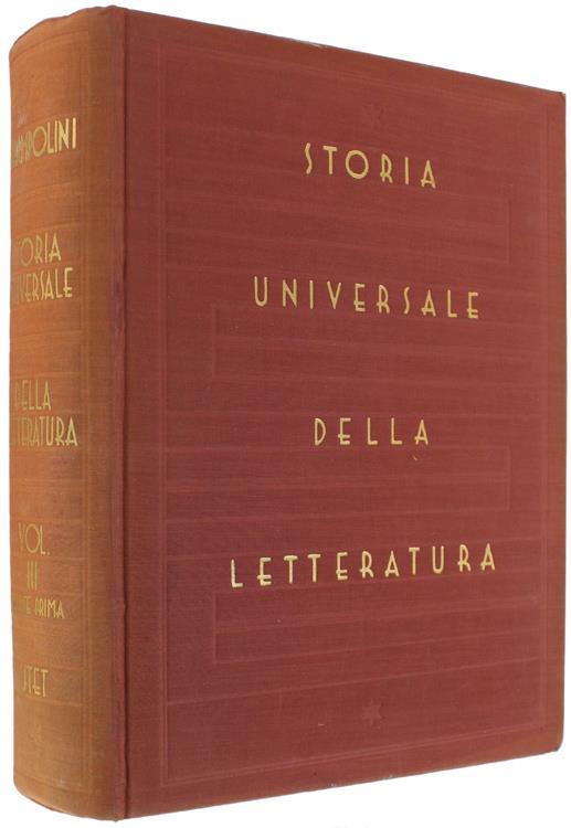 Storia Universale Della Letteratura. Volume Terzo. Parte Prima - Giacomo Prampolini - copertina