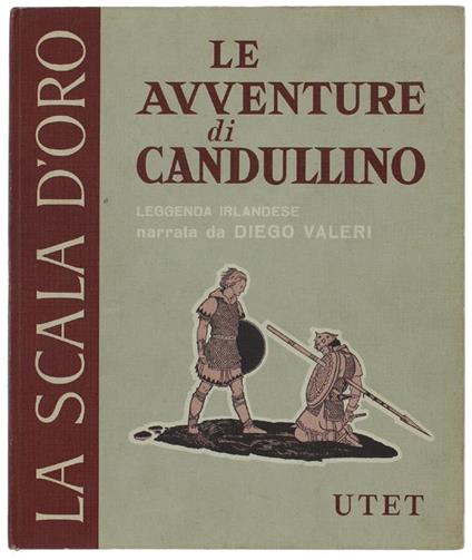 Le Avventure Di Candullino. Leggenda Irlandese - Diego Valeri - copertina