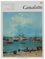 Canaletto. I Maestri Del Colore N. 28 (Prima Edizione: Formato Grande)
