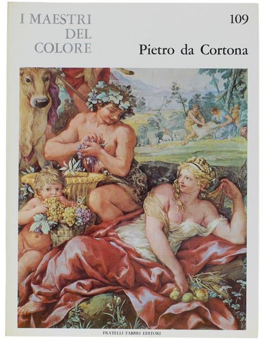 Pietro Da Cortona. I Maestri Del Colore N. 109 (Prima Edizione: Formato Grande) - Francesco Abbate - copertina