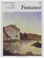 Antonio Fontanesi. I Maestri Del Colore N. 122 (Prima Edizione: Formato Grande)