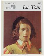 Georges De La Tour. I Maestri Del Colore N. 140 (Prima Edizione: Formato Grande)