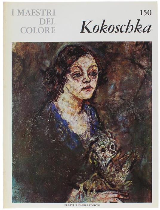 Oscar Kokoschka. I Maestri Del Colore N. 150 (Prima Edizione: Formato Grande) - Michelangelo Masciotta - copertina
