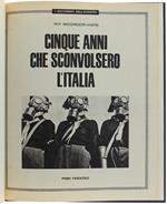 Cinque Anni Che Sconvolsero L'italia (Raccolta Completa In 5 Fascicoli Rilegati)