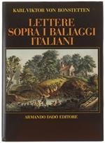 Lettere sopra i baliaggi italiani