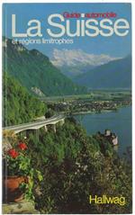 La Suisse Et Regions Limitrophes. Guide Automobile 1978/1979