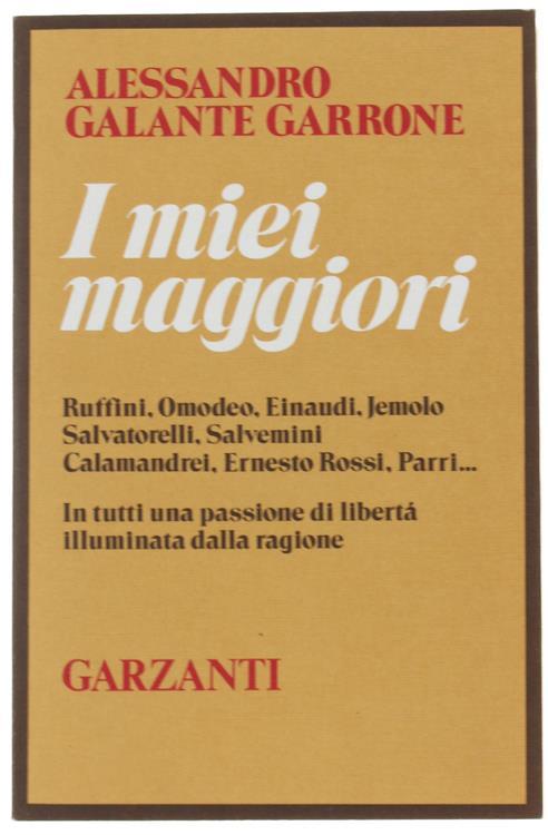 I Miei Maggiori - Alessandro Galante Garrone - copertina