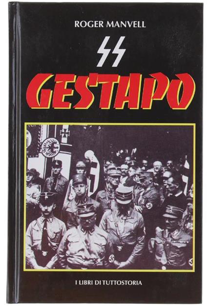 Ss Gestapo - La Legge Del Terrore - Roger Manvell - copertina