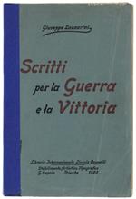 Scritti Per La Guerra E La Vittoria